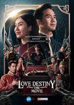 Watch Love Destiny: The Movie Watch123movies