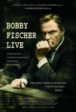 Watch Bobby Fischer Live Watch123movies