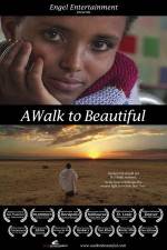 Watch A Walk to Beautiful Watch123movies