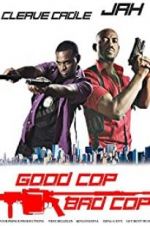 Watch Good Cop Bad Cop Watch123movies