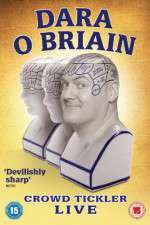 Watch Dara O Briain Crowd Tickler Watch123movies