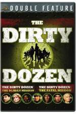 Watch Dirty Dozen: The Deadly Mission Watch123movies