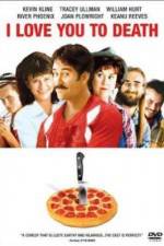 Watch I Love You to Death Watch123movies