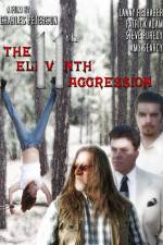 Watch The 11th Aggression Watch123movies