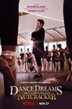Watch Dance Dreams: Hot Chocolate Nutcracker Watch123movies