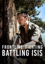 Watch Frontline Fighting: Battling ISIS Watch123movies