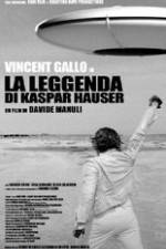 Watch The Legend of Kaspar Hauser Watch123movies