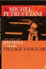 Watch The Michel Petrucciani Trio Live at the Village Vanguard Watch123movies