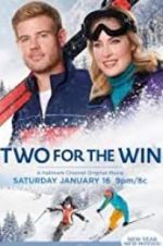 Watch Two for the Win Watch123movies