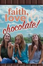 Watch Faith, Love & Chocolate Watch123movies