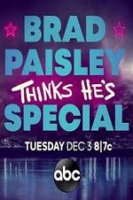 Watch Brad Paisley Thinks He\'s Special Watch123movies