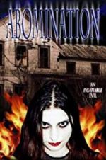 Watch Abomination: The Evilmaker II Watch123movies