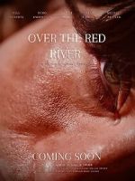 Watch Over the Red River Watch123movies