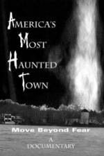 Watch America's Most Haunted Town Watch123movies