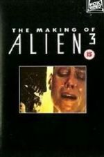 Watch The Making of \'Alien 3\' (TV Short 1992) Watch123movies