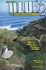 Watch ULU32: 32 Years Surfing Indonesia Watch123movies