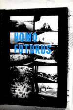 Watch Homo Futurus: A Challenge to Darwinian Thinking Watch123movies