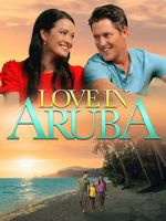 Watch Love in Aruba Watch123movies