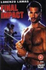 Watch Final Impact Watch123movies