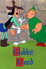 Watch Rabbit Hood (Short 1949) Watch123movies