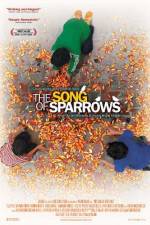 Watch The Song of Sparrows Watch123movies