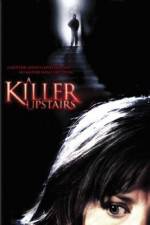 Watch A Killer Upstairs Watch123movies