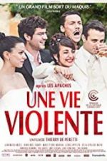 Watch A Violent Life Watch123movies