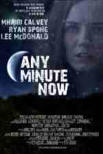 Watch Any Minute Now Watch123movies