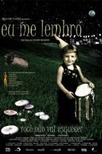 Watch Eu Me Lembro Watch123movies