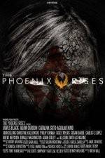 Watch The Phoenix Rises Watch123movies