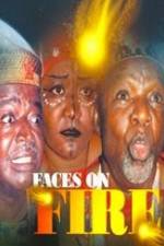 Watch Faces On Fire Watch123movies