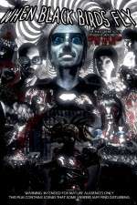 Watch When Black Birds Fly Watch123movies