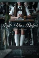 Watch Little Miss Perfect Watch123movies