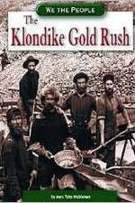 Watch The Klondike Gold Rush Watch123movies