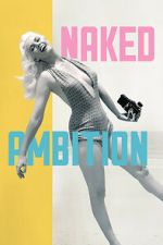 Watch Naked Ambition Watch123movies