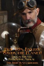 Watch Prof Tom Foolery Saves the Planet! Watch123movies