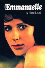Watch Emmanuelle: A Hard Look Watch123movies