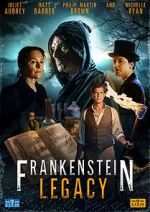Watch Frankenstein: Legacy Watch123movies