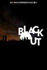 Watch American Experience: The Blackout Watch123movies