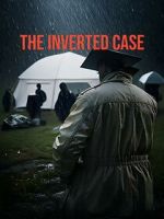 Watch The Inverted Case Watch123movies