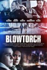 Watch Blowtorch Watch123movies
