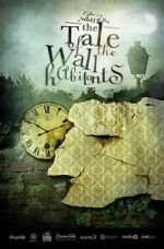 Watch The Tale of the Wall Habitants (Short 2012) Watch123movies