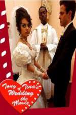 Watch Tony 'n' Tina's Wedding Watch123movies