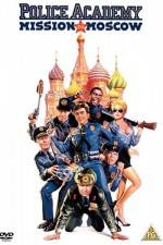 Watch Police Academy: Mission to Moscow Watch123movies