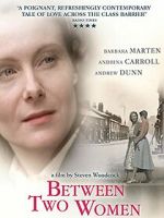 Watch Between Two Women Watch123movies