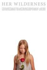 Watch Her Wilderness Watch123movies