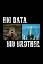 Watch Big Data, Big Brother Watch123movies