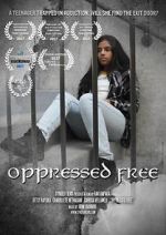 Watch Oppressed Free Watch123movies