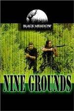 Watch Nine Grounds Watch123movies