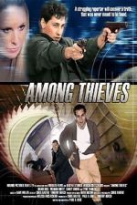 Watch Among Thieves Watch123movies